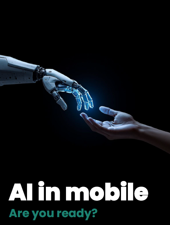 AI in mobile - are you ready?